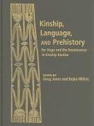 Kinship, Language and Prehistory