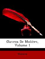 OEuvres De Molière, Volume 1