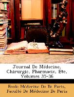 Journal De Médecine, Chirurgie, Pharmacie, Etc, Volumes 35-36