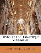 Histoire Ecclésiastique, Volume 31