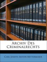 Archiv des Criminalrechts. Neue Folge, Erstes Stück