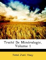Traité De Minéralogie, Volume 1