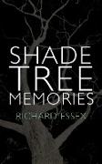 Shade Tree Memories
