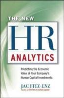 The New HR Analytics: Predicting the Economic Value of Your Company's Human Capital Investments