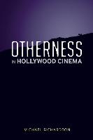 Otherness in Hollywood Cinema