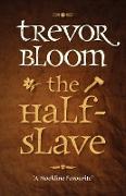 The Half-Slave