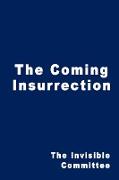 The Coming Insurrection