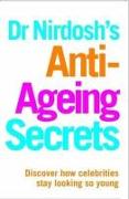 Dr Nirdosh's Anti Ageing Secrets