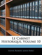 Le Cabinet Historique, Volume 10