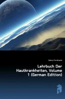 Lehrbuch Der Hautkrankheiten, DRITTER BAND