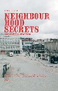 Neighbourhood Secrets: Art as Urban Processes