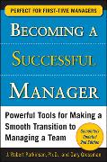 Becoming a Successful Manager, Second Edition