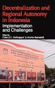 Decentralization and Regional Autonomy in Indonesia