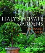 Italys Private Gardens
