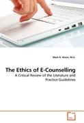 The Ethics of E-Counselling