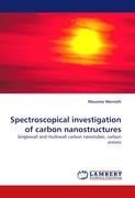 Spectroscopical investigation of carbon nanostructures