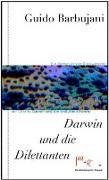 Darwin und die Dilettanten