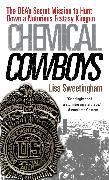 Chemical Cowboys