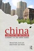 China Constructing Capitalism