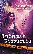 Inhuman Resources