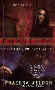 Phantasm: A Zoe Martinique Investigation