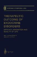 Therapeutic Outcome of Endocrine Disorders: Efficacy, Innovation and Quality of Life