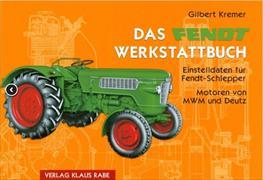 Das Fendt Werkstattbuch