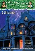 Ghosts: A Nonfiction Companion to Magic Tree House #42: A Good Night for Ghosts