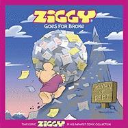 Ziggy Goes for Broke: A Cartoon Collection