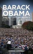 Barack Obama and Twenty-first-century Politics