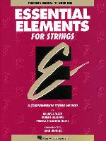 Essential Elements for Strings, Teacher's Manual, Book One: A Comprehensive String Method