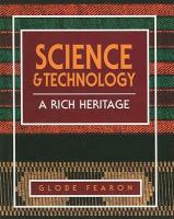 Science & Technology: A Rich Heritage