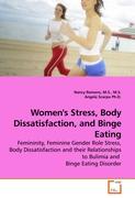 Women's Stress, Body Dissatisfaction, and Binge Eating
