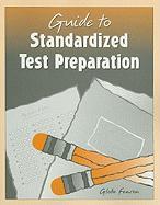 Guide to Standarized Test Preparation