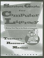 Survival Guide for Computer Literacy