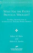 What Has the Kyoto Proctocol Wrought?: The Real Architecture of International Tradable Permit