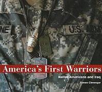 America's First Warriors