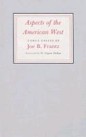 Aspects of the American West: Three Essays