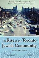 The Rise of the Toronto Jewish Community