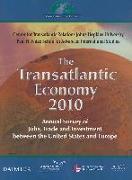 The Transatlantic Economy 2010: Annual Survey of Jobs, Trade and Investment Between the United States and Europe