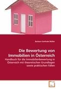 Die Bewertung von Immobilien in Österreich