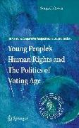 Young People's Human Rights and The Politics of Voting Age