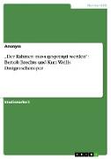 ¿Der Rahmen muss gesprengt werden¿: Bertolt Brechts und Kurt Weills Dreigroschenoper