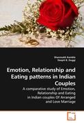 Emotion, Relationship and Eating patterns in Indian Couples