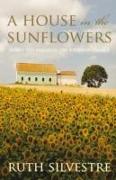 House in the Sunflowers