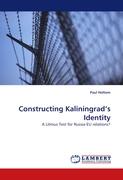 Constructing Kaliningrad¿s Identity