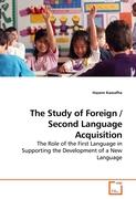 The Study of Foreign / Second Language Acquisition