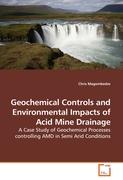 Geochemical Controls and Environmental Impacts of Acid Mine Drainage