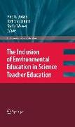 The Inclusion of Environmental Education in Science Teacher Education
