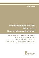 Immuntherapie mit NK-Zellen nach Stammzelltransplantation